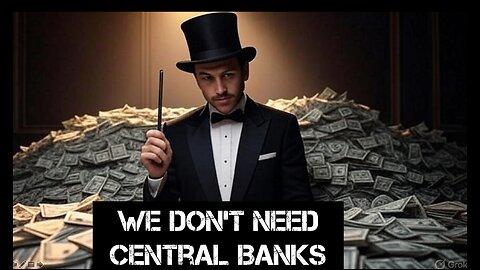 Richard Werner and Robert Breedlove - We Don't Need Central Banks