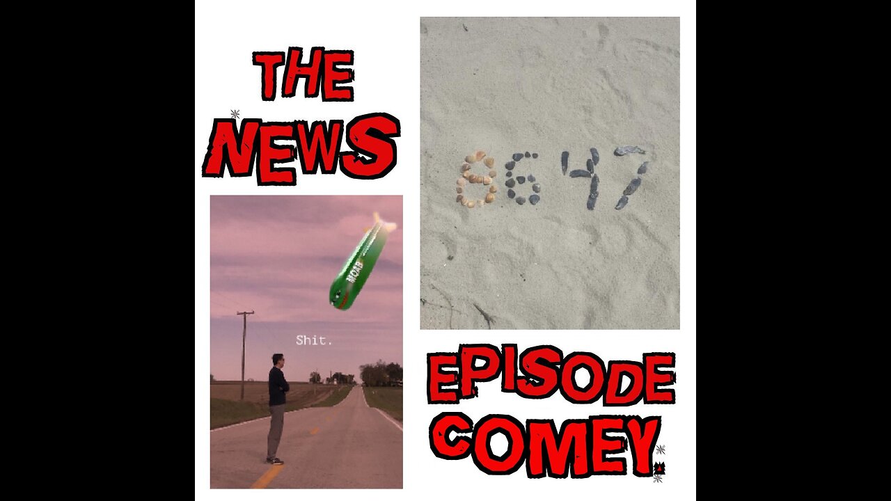 The News Episode: Comey