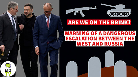 ARE WE ON THE BRINK? WARNING OF A DANGEROUS ESCALATION BETWEEN THE WEST AND RUSSIA