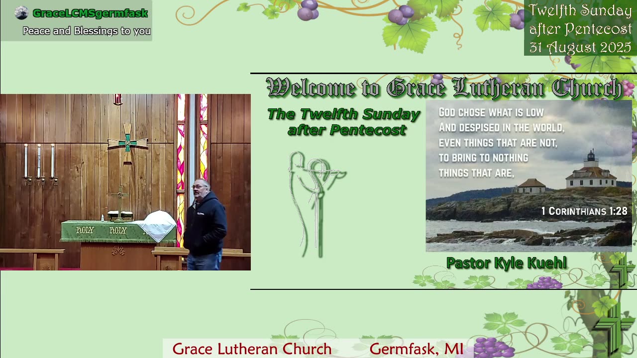 12th Sunday after Pentecost | Luther's Small Catechism: The Sacraments