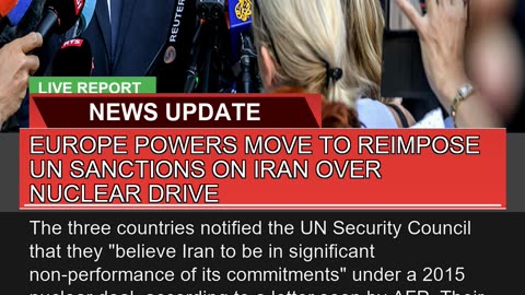 Europe Powers Move to Reimpose UN Sanctions on Ira