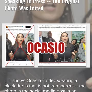 Fact Check: AOC Was NOT Wearing A See-Through Black Dress While Speaking To Press -- Edited Photo