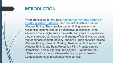 Best Residential Window Tinting in Loudoun Valley Estates