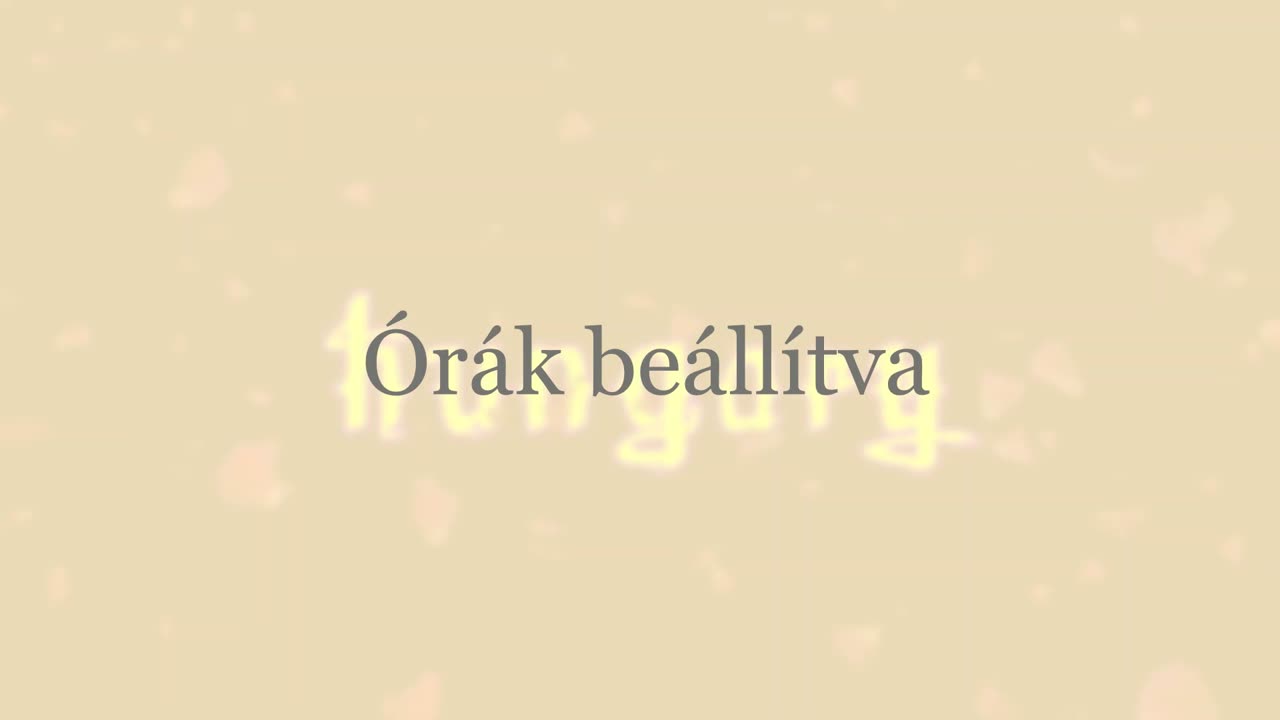 Hungary ¦ Órák beállítva (dalszöveges audió)