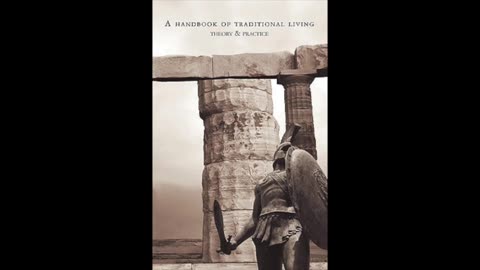 A Handbook of Traditional Living (1997) [FULL AUDIOBOOK]