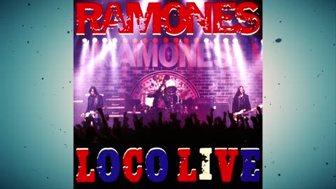 Ramones - Loco Live [Album]