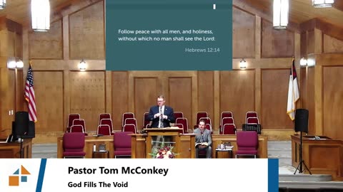 Pastor Tom McConkey // God Fills The Void