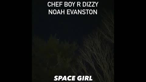 Chef Boy R Dizzy Noah Evanston d(O_o)b Space Girl