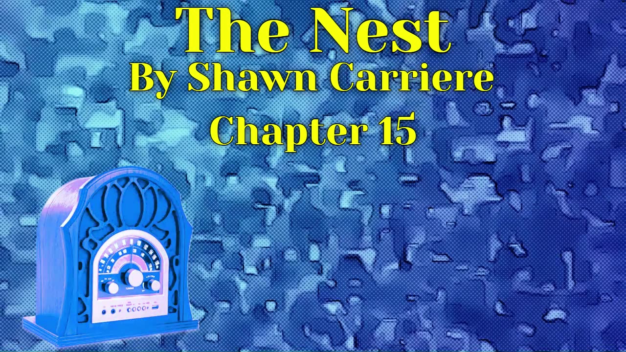 The Nest, Chapter 15