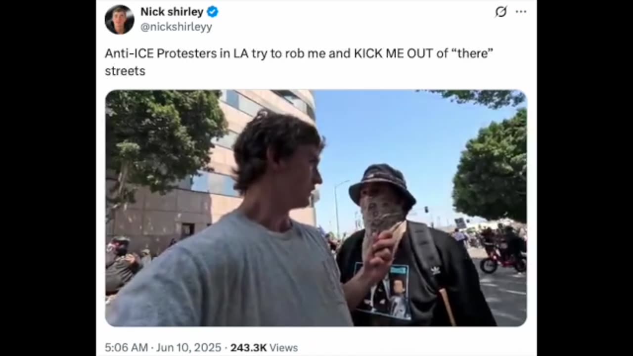 Independent Reporter, Nick Shirley, Thrown Out of Anti-ICE Protest in Los Angeles