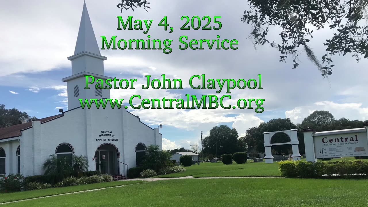May 4, 2025 Morning Sermon