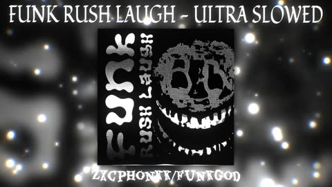 "FUNK RUSH LAUGH 😂🔥 ULTRA SLOWED (Zxcphonk Style) - MEME SOUND EFFECT"