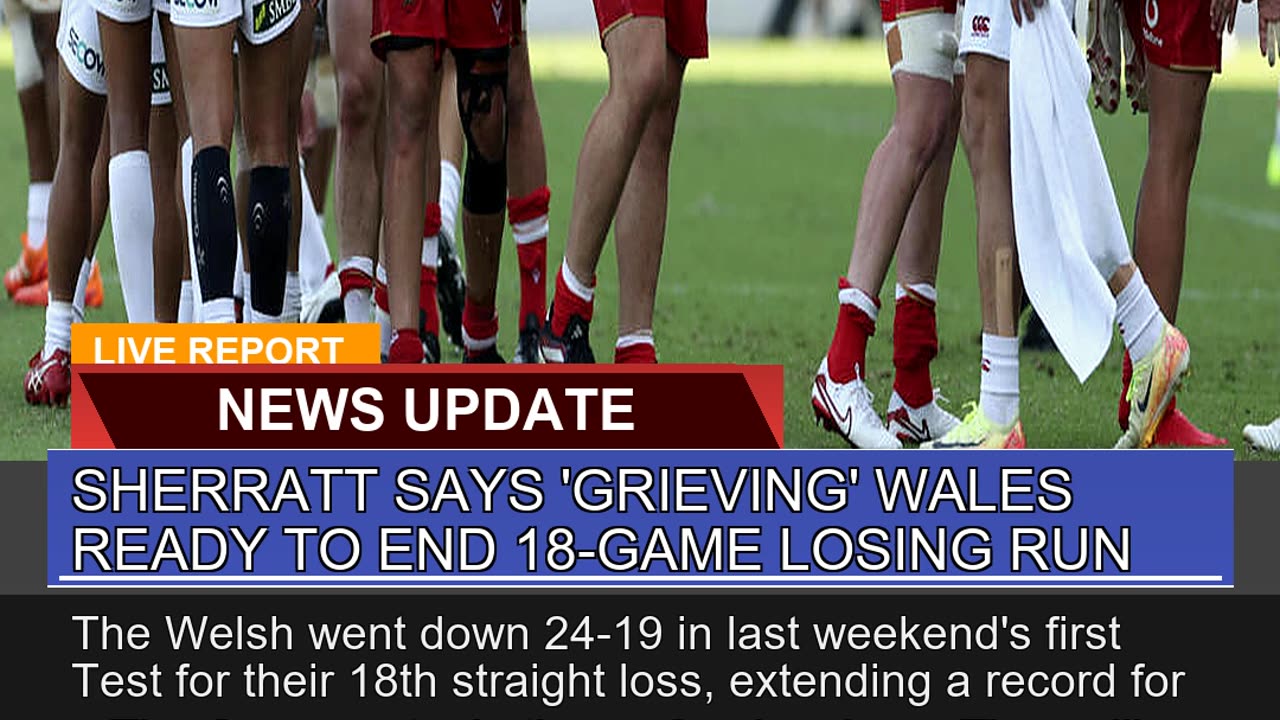 Sherratt Says Grieving Wales Ready to End 18gam