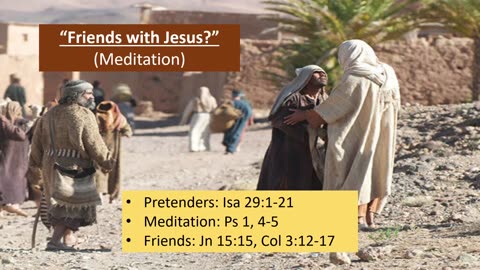 "Are you Friends with Jesus?"