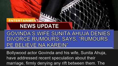 Govindas Wife Sunita Ahuja Denies Divorce Rumours