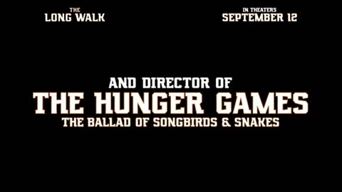 The Long Walk (2025) - U.S. TV Spot ('or')