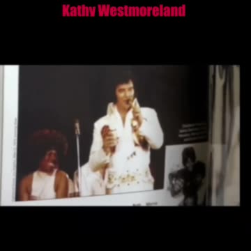 First Time Meeting Elvis-Estelle Brown-Kathy Westmoreland