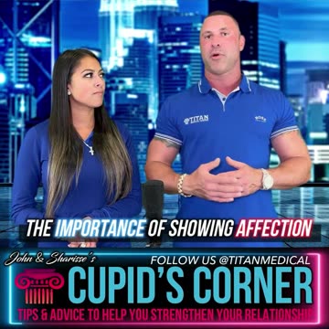Cupid’s Corner - The Importance of Showing Affection