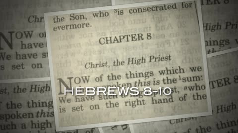 HEBREWS 8-10