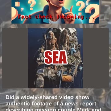 Fact Check: FAKE TV News Report Describes Fictional Couple 'Mark and Jennifer Patterson' Lost At Sea