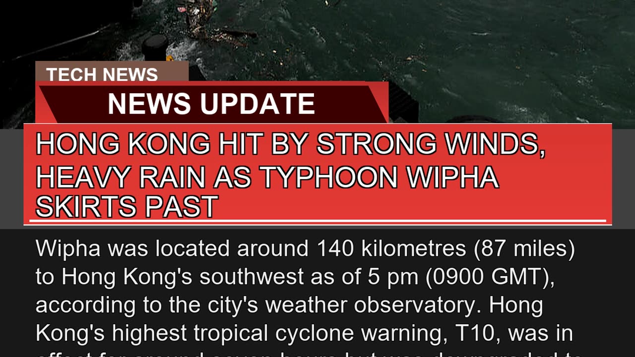 Hong Kong Hit by Strong Winds Heavy Rain as Typho