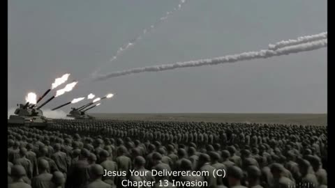 Jesus Your Deliverer Ch 13 Invasion