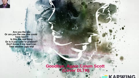 Goodbye,_Again_Calum Scott Cover DLTK