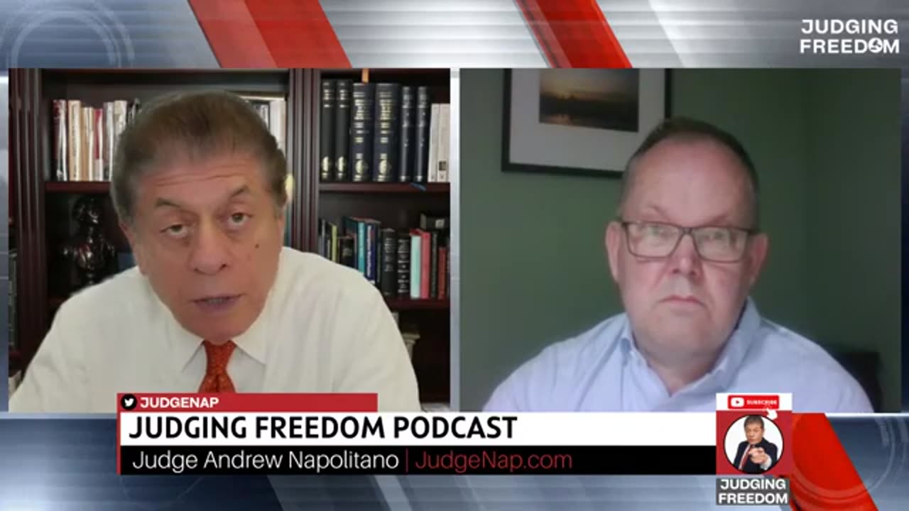 Why Britain Wants War - Ian Proud & Judge Napolitano