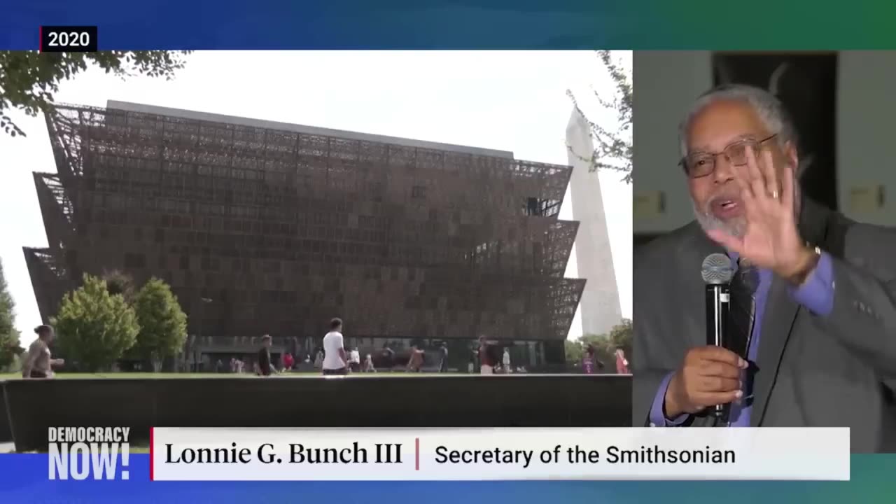 Smithsonian Head Lonnie Bunch in 2020 on Telling "Unvarnished" History, Meeting Trump & More