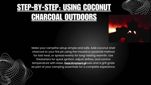 How to Use Coconut Charcoal for Campfires: A Detailed Step-by-Step Guide.