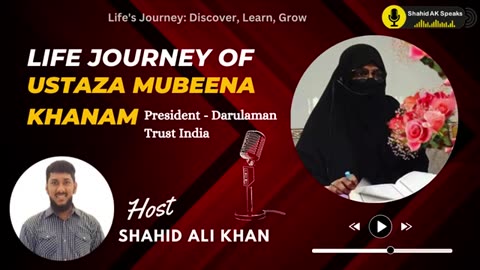 Sneak Peak: Life Journey(Safar Zindagi Ka) Ft. Ustaza Mubeena Khanam-President Darulaman Trust India