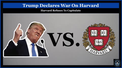The Battle For Academic Freedom: Trump v. Harvard