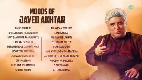 Javed Akhtar Hit Songs