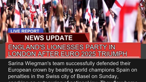 Englands Lionesses Party in London After Euro