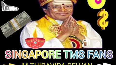 TMS LEGEND.. SINGAPORE TMS FANS. M.THIRAVIDA SELVAN SINGAPORE.