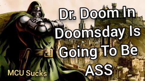 Fuck The MCU & Fuck Dr. Doom