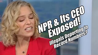 NPR &. Its CEO Exposed! Illegals Deporting in Record Numbers? B2T Show, Jul 17, 2025