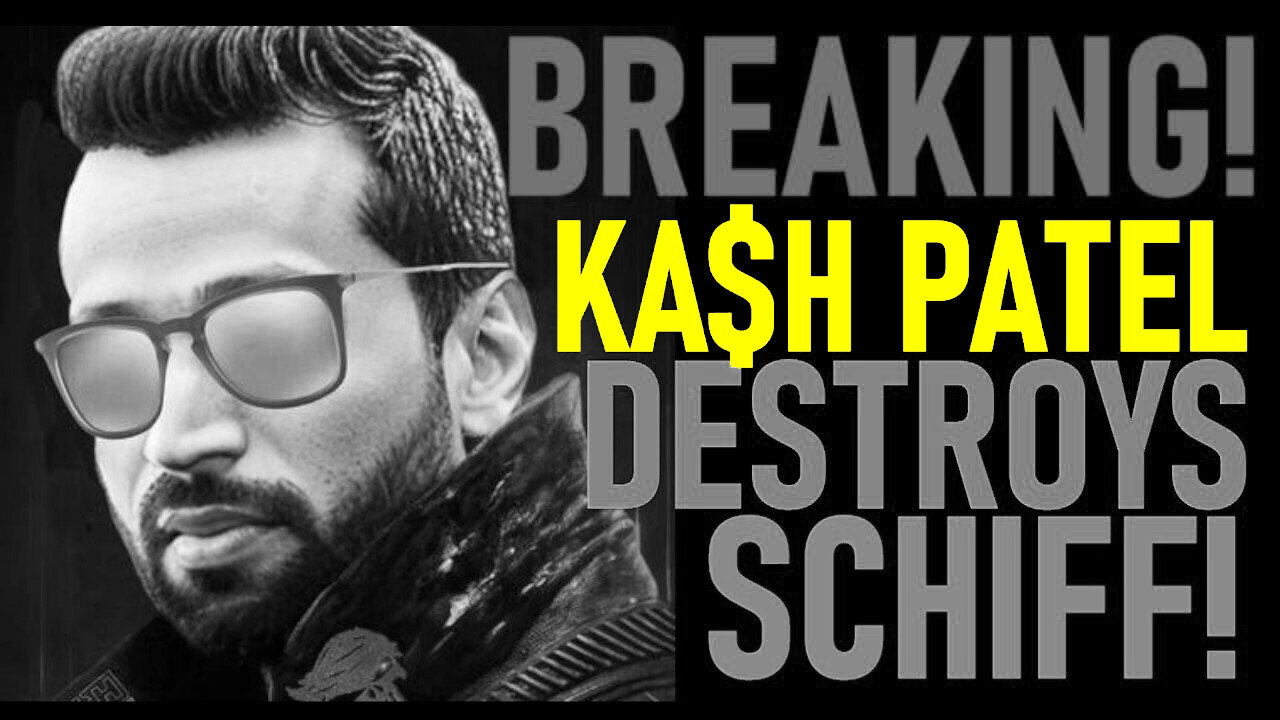 Breaking! Kash Patel Goes Scorched Earth on Adam "Shifty" Schiff!