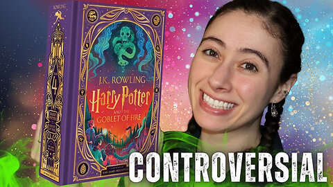 Reviewing The "Controversial" Goblet Of Fire Illustrated Harry Potter Book