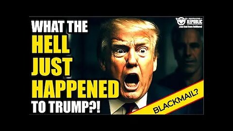 What The Hell Just Happened To Trump?! Blackmail? SOMETHINGS UP!