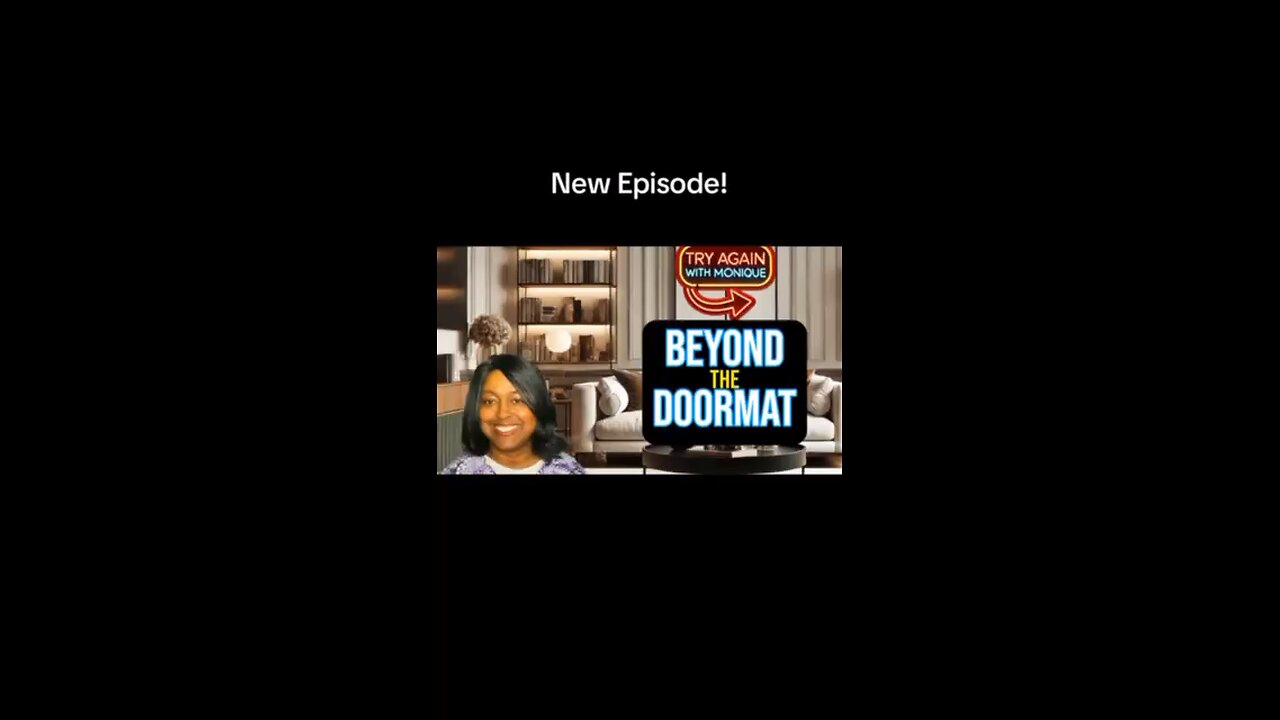 New Episode: Doormat