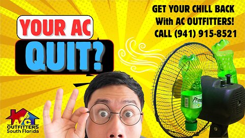 AC Repair Parrish & Bradenton FL | Call Scott at A/C Outfitters | HVAC Company Sarasota