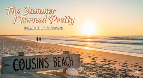Discover Iconic Locations From Summer I Turned Pretty Movie! #iconiclocations #cousinsbeach