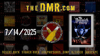 DMR Live 07/14/2025: Desert Rock & Adjacent Cool Tunes + Graphicsing