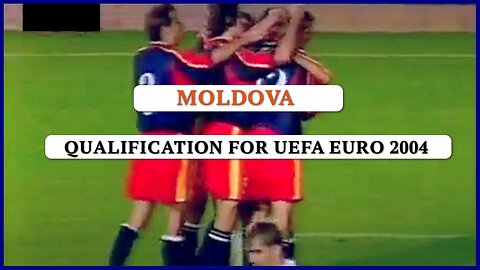 Moldova - Qualification for UEFA EURO 2004
