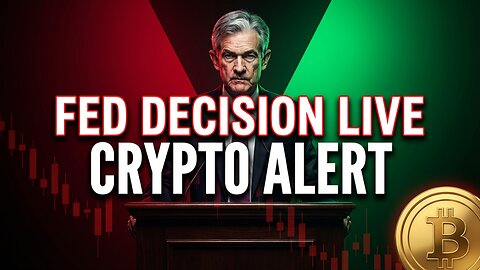 LIVE: Fed Decision & Powell Press Conference — What This Means for Crypto