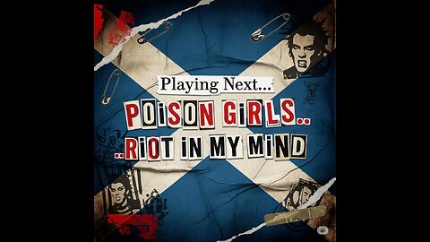 Poison Girls - Riot in my mind