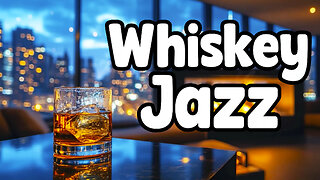 Whiskey Nights & Jazz Lights 🥃✨ Smooth Jazz for Late Evenings