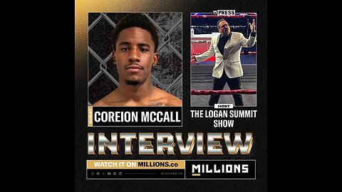 PRO MMA FIGHTER COREION McCALL RESPECTS HIS OPPONENTS
