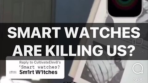 Smart watches are killing us with RADIATION GROSLY WEAKENS THE BODY